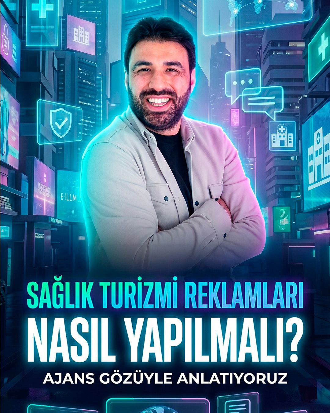 Sağlık Turizmi Reklamları Nasıl Yapılmalı? Ajans Gözüyle Anlatıyoruz